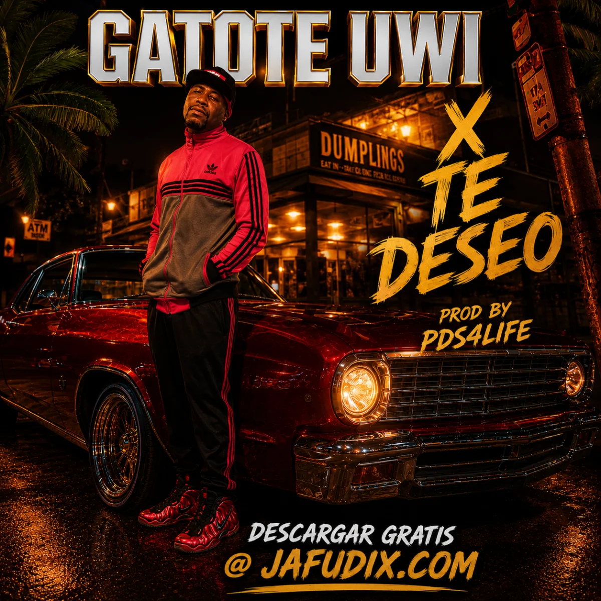 TE DESEO X GATOTE UWI X  PDS4LIFE